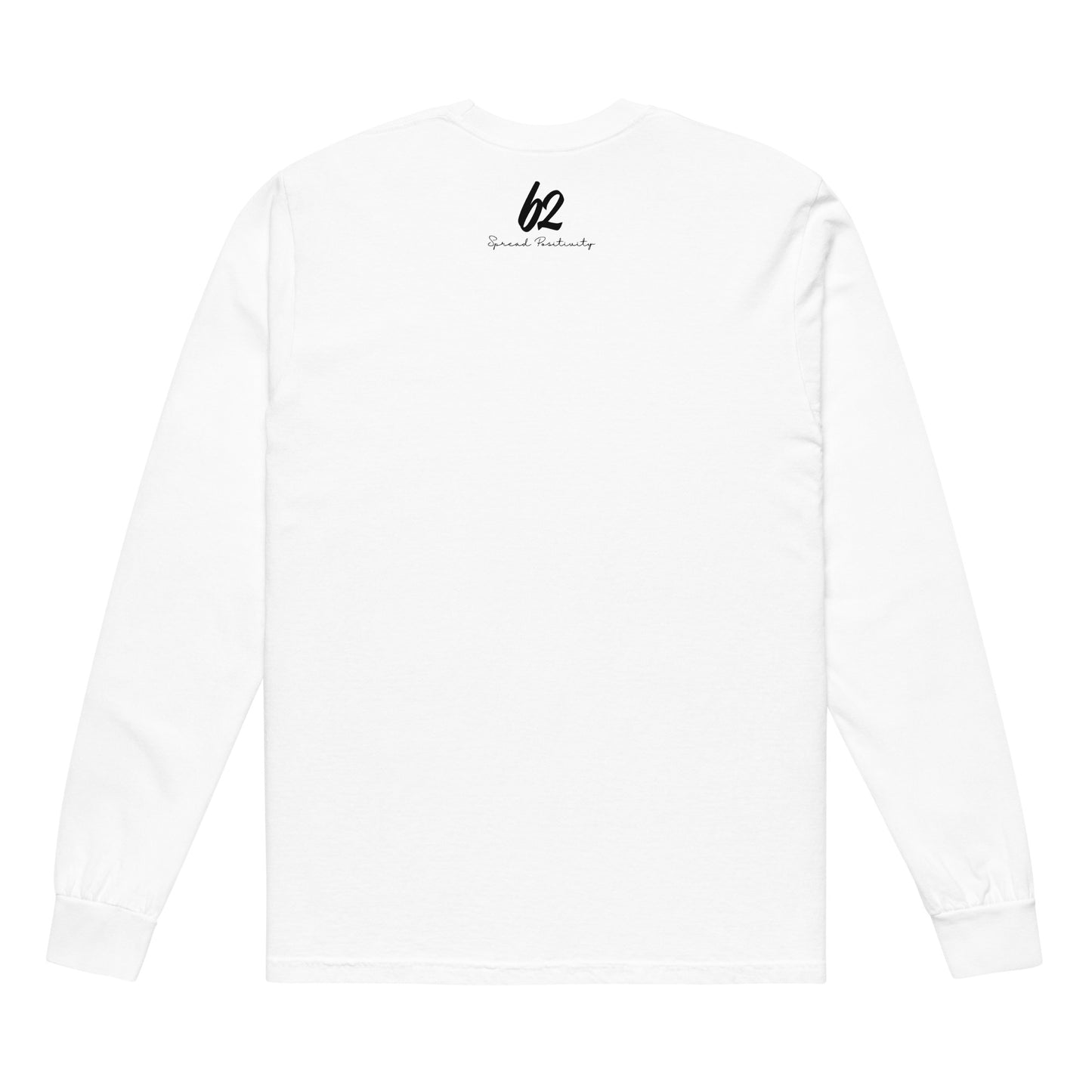 Spread Positivity Long Sleeve Shirt - White